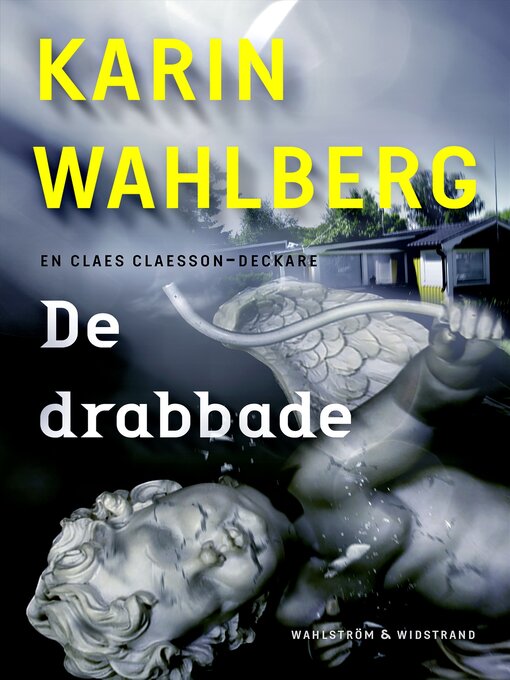 Titeldetaljer för De drabbade av Karin Wahlberg - Tillgänglig